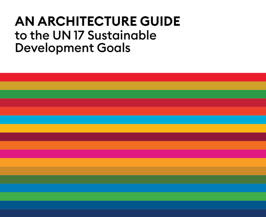 Architecture Guide to the 17 UN SDGs | Urban Maestro